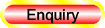 Enquiry